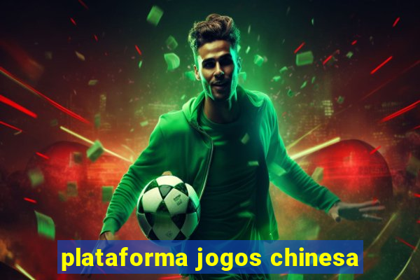 plataforma jogos chinesa